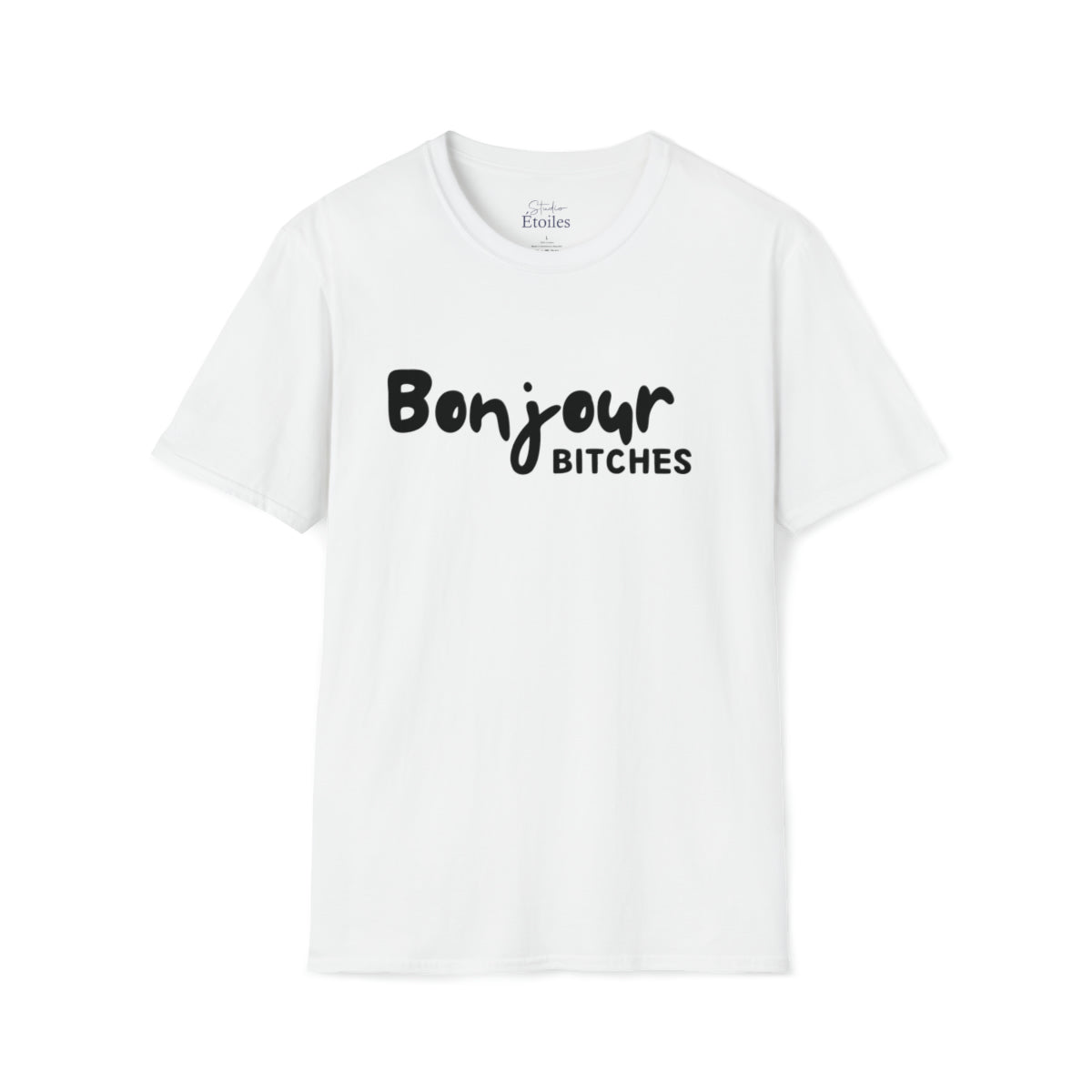 Bonjour Bitches T-shirt