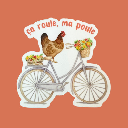 Ca Roule, Ma Poule Chicken Sticker